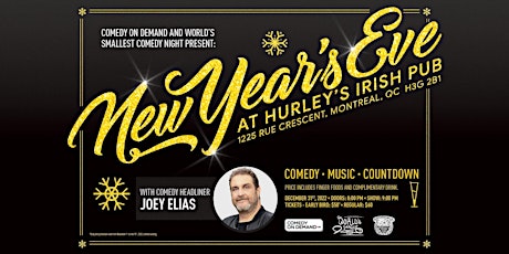 Joey Elias New Year's Eve Comedy Bash in Downtown Montreal + Food/Drink