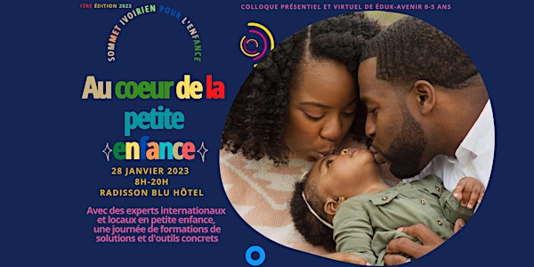 Sommet en Parentalité Au coeur de la Petite Enfance