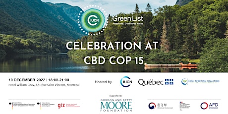 IUCN Green List Celebration at CBD COP 15
