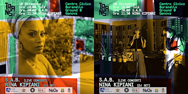 T.R.A.N.S.culture: SAB live #FutureSoul & NINA KIPIANI djset #AfroMusic