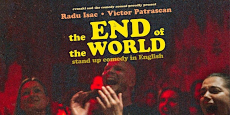 the END of the WORLD • Lausane • Stand up Comedy in English