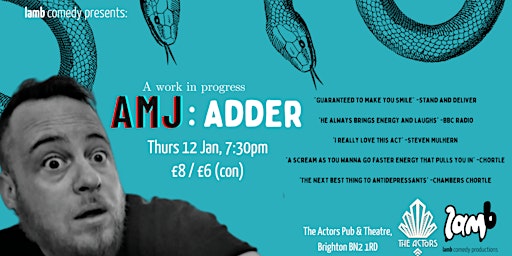 Lamb Comedy Presents: AMJ - Adder (WIP)