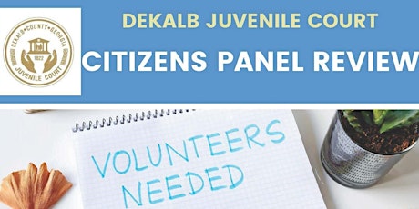 DeKalb Juvenile Court Needs Volunteers-Citizens Panel Review