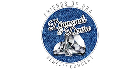 Friends of DBA Diamonds & Denim Benefit Concert primary image