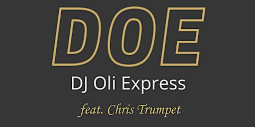 DJ Oli Express (feat. Chris Trumpet)