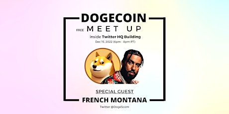Dogecoin Free Meetup inside Twitter HQ (ft. French Montana)