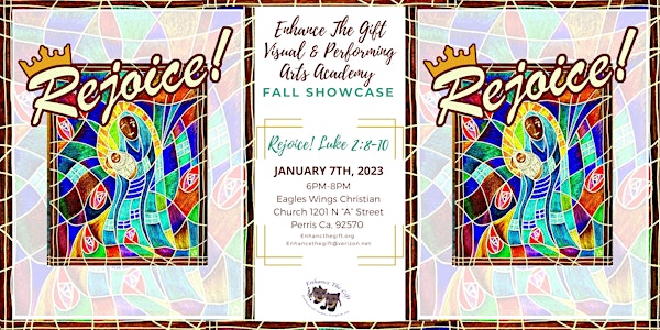 Enhance The Gift Ministries Fall Showcase "Rejoice"