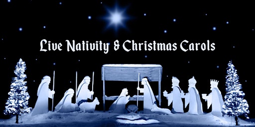 Night of Carols & Live Nativity