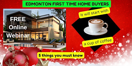 First time home buyer seminar - Edmonton (Buying your first home?)
