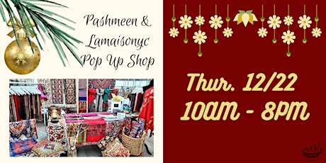 Pashmeen & Lamaisonyc Pop Up Shop