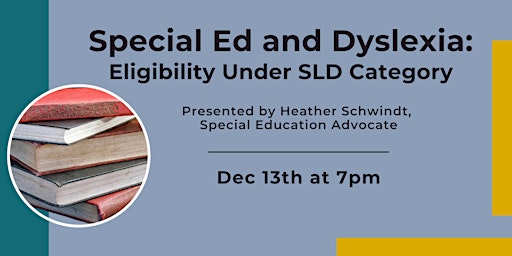 Special Education and Dyslexia: Eligibility Under SLD Category
