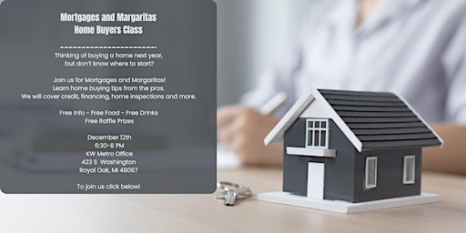 Mortgages and Margaritas - Free Home Buying Class