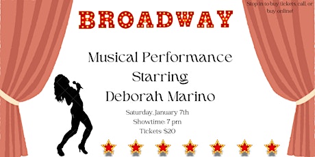 January Broadway Musical Performance Starring Deborah Marino