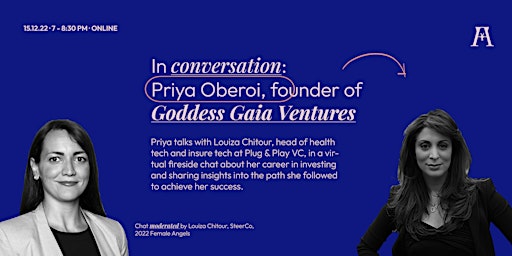 In Conversation with a Super `Angel : Priya Oberoi, Goddess Gaia Ventures