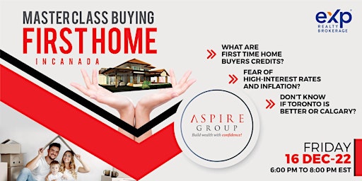 Masterclass Buying First Home in Canada