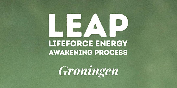 LEAP sessie | Studio YORAH Groningen Lifeforce Energy Awakening Process