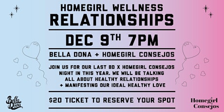 Homegirl Wellness: Navigating Healthy Relationships