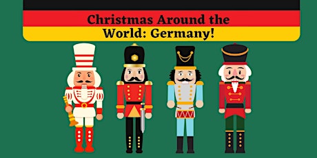Christmas Around the World: Germany! (Kids of All Ages)