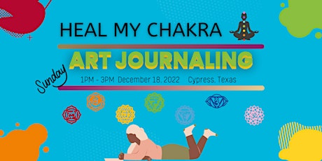 Heal my Chakra, Art Journaling