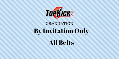 PV TopKick - All Belts Graduation (Ages 6 & Up) primary image