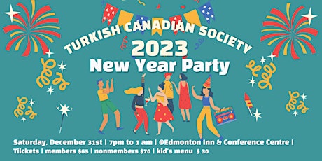 New Year's Party - Turkish Canadian Society