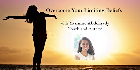 Overcome Your Limiting Beliefs primary image