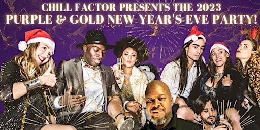 Chill Factor 2023 New Years Eve Celebration