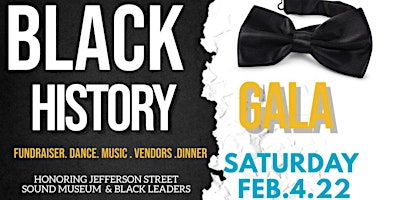 BLACK HISTORY MONTH BLACK TIE GALA FUNDRAISER EVENT
