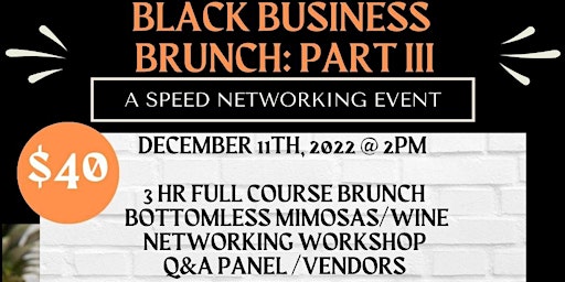 Black Business Brunch Part III