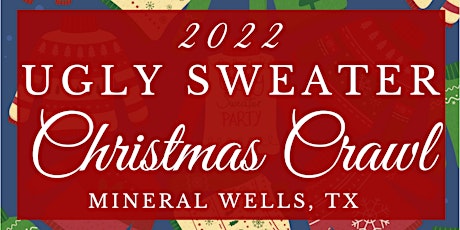 Ugly Sweater Christmas Crawl 2022