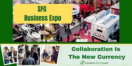 Imagen principal de SFG Business Expo - Register to Exhibit