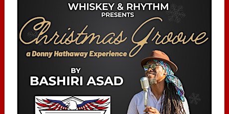 Christmas Grooves @ Whiskey & Rhythm featuring Bashiri