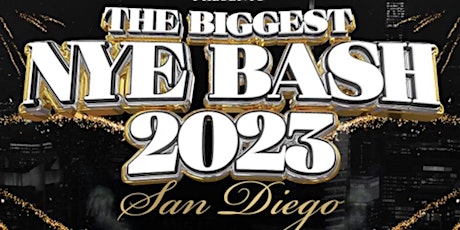 THE BIGGEST NYE BASH 2023