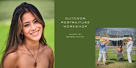 Outdoor Portrait Photography with George Simian – Los Angeles