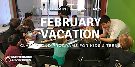 February Vacation Program at Mastermind Adventures primary image