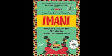 IMANI: FAITH - A Kwanzaa Celebration with the Deltas