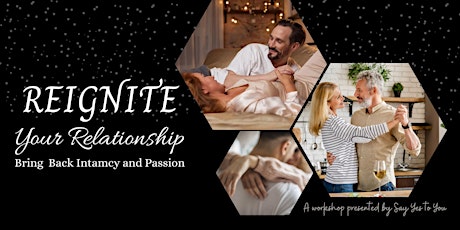 Reignite Your Relationship