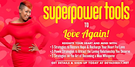 The Superpower to Love Again! (Online Event) primary image
