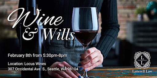 Wine & Wills