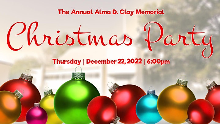 Annual Alma D. Clay Memorial Christmas Party image