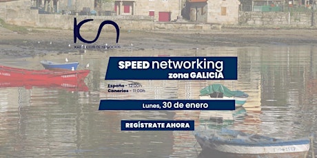 Speed Networking Online Zona Galicia - 30 de enero