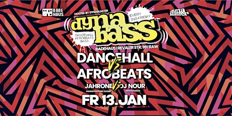 Dyna Bass – the Afrobeats, Amapiano Vs. Dancehall and Urban Bass – SPECIAL