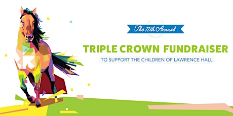 11th Annual Triple Crown Fundraiser primary image