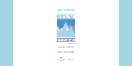 LA ROCCA - Season 22/ 23 - Opening Party