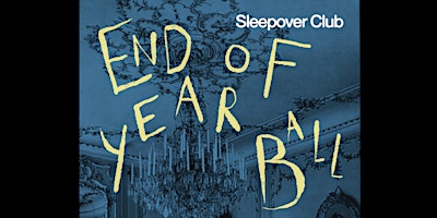 Sleepover Club: End of Year Ball