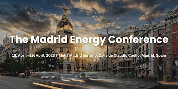The Madrid Energy Conference 2023