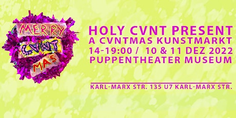 Holy Cvnt Weihnachts Art-Market @ Puppen Museum Neukölln Dec 10&11