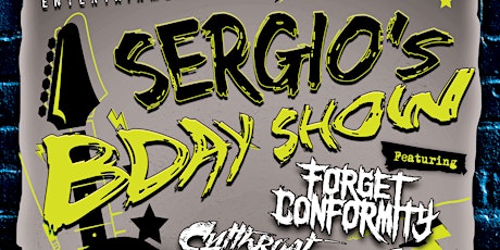 Sergio's B-Day Show