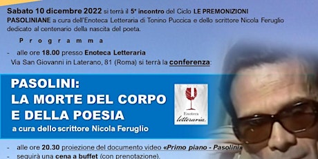 Nicola Feruglio - PASOLINI: LA MORTE DEL CORPO E DELLA POESIA (conferenza)