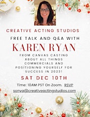 FREE SPECIAL TALK AND Q&A WITH LA'S RENOWNED CASTING DIRECTOR KAREN RYAN